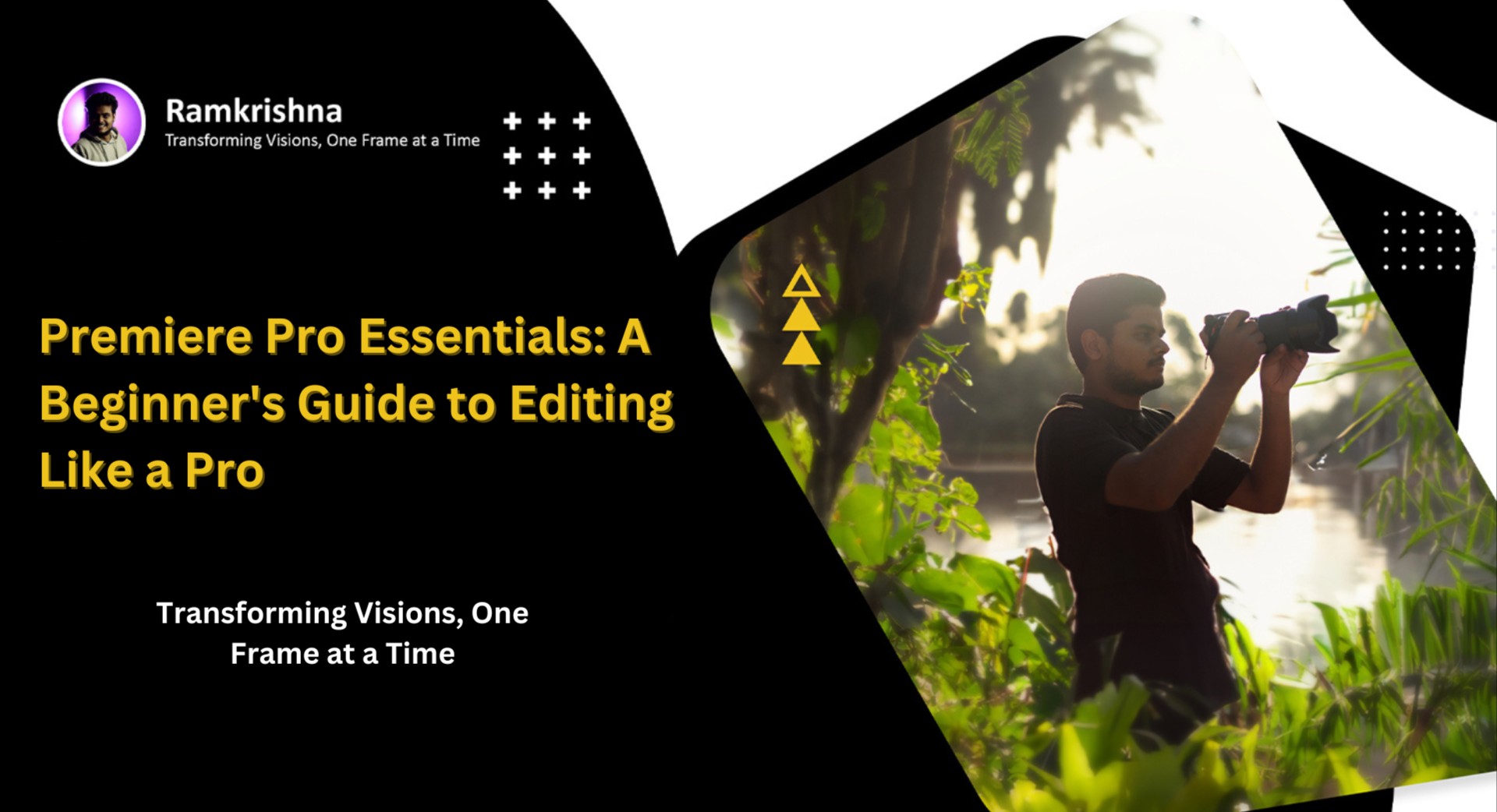 Premiere Pro Essentials: A Beginner's Guide to Editing Like a Pro